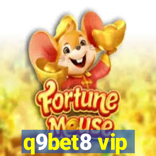 q9bet8 vip